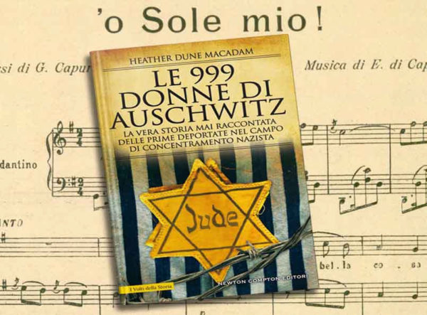 O SOLE MIO AUSCHWITZ